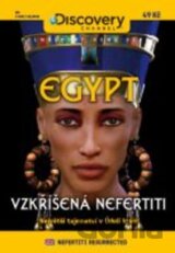 Discovery – Egypt: Vzkříšená Nefertiti (papírový obal)