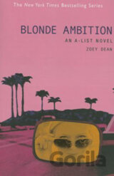 An A-List Novel: Blonde Ambition