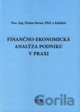 Finančno-ekonomická analýza podniku v praxi