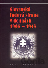 Slovenská ľudová strana v dejinách 1905 - 1945