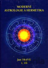 Moderní astrologie a hermetika 1