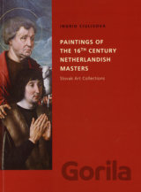 Paintings of the 16th Century Netherlandish Masters