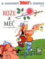 Asterix - Růže a meč - Díl XXIX.