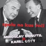 Miroslav Donutil & Karel Gott - Spolu Na Kus řeči Cd