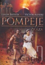 Pompeje: Zkáza