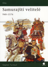 Samurajští velitelé 940 - 1576