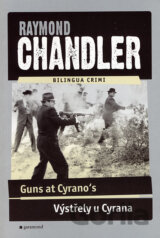 Guns at Cyrano´s / Výstřely u Cyrana