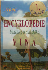 Nová encyklopedie českého a moravského vína 1