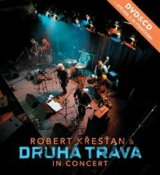 ROBERT KŘESŤAN & DRUHÁ TRÁVA  IN CONCERT (CD+DVD+ZPĚVNÍK)