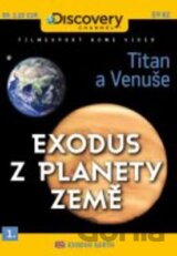 Exodus z planety země 1. (Titan a Venuše - papírový obal)