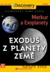 Exodus z planety země 3. (Merkur a Exoplaneta - papírový obal)