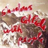 Frusciante,john: Shadows Collide With People