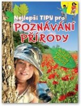 Nejlepší tipy pro poznávání přírody