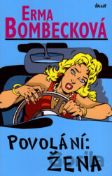 Povolání: Žena