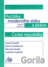 Počátky moderního státu a práva České republiky