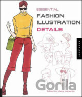 Essential Fashion Illustrations: Details