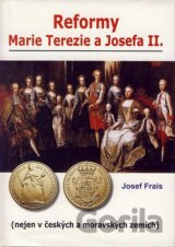 Reformy Marie Terezie a Josefa II.