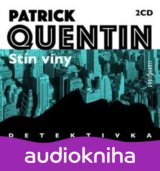 Stín viny - 2 CD (Patrick Quentin)