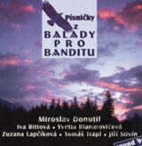 Písničky Z Balady Pro Banditu Cd