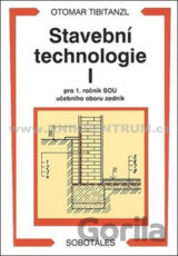 Stavební technologie I. pro SOU
