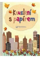 Kouzlení s papírem