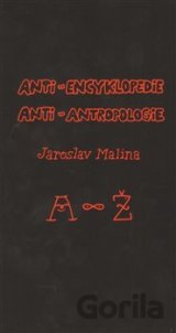 Anti-encyklopedie anti-antropologie