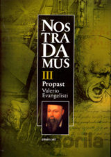 Nostradamus III. Propast