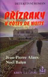 Přízraky v Côtes de Nuits