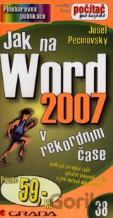 Jak na Word 2007 v rekordním čase