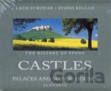 Castles - Palaces and Manor Houses - The History of Stone