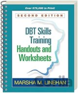 DBT Skills Training Handouts and Worksheets