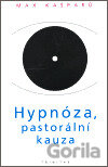 Hypnóza, pastorální kauza