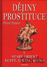 Dějiny prostituce I.
