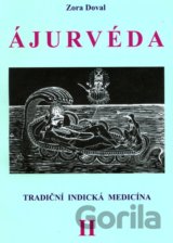 ÁJURVÉDA - Tradiční indická medicína 2