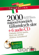 2000 najpoužívanejších talianskych slov + 6 audio CD