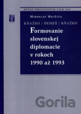Formovanie slovenskej diplomacie v rokoch 1990 až 1993