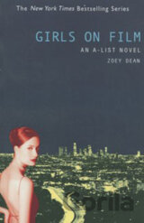 An A-List Novel: Girls On Film