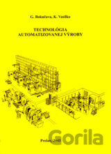 Technológia automatizovanej výroby