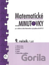 Matematické minutovky pro 9. ročník/ 1. díl