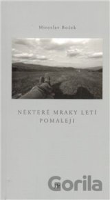 Některé mraky letí pomaleji