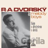 Dvorsky,r.a. + Melody Boys: Sam S Devcetem V Desti To Nejlep
