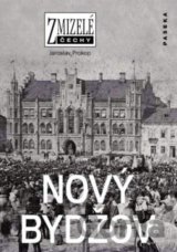 Zmizelé Čechy-Nový Bydžov