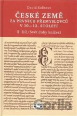 České země za prvních Přemyslovců v 10. - 12. století