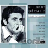 Gilbert Bécaud: Quand TU Danses