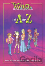 W.I.T.C.H. od A do Z