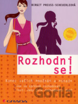 Rozhodni se!