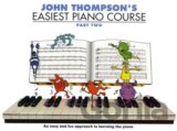 John Thompson's Easiest Piano Course. Part Two