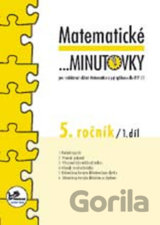 Matematické minutovky pro 5. ročník / 1. díl