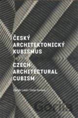 Český architektonický kubismus / Czech Architectural Cubism