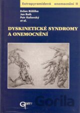 Dyskinetické syndromy a onemocnění